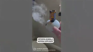 The bubble - doTERRA’s motion diffuser