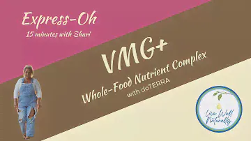 doTERRA VMG+ Whole-Food Nutrient Complex