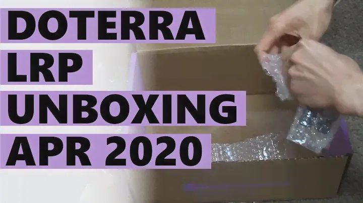 doTERRA LRP: Fantastic Unboxing For April 2020