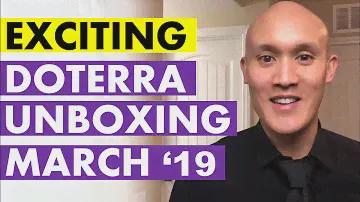 Exciting doTERRA LRP Unboxing For March (2019)