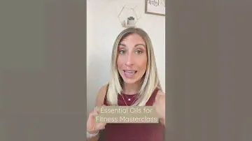 Essential Oils for Fitness Masterclass