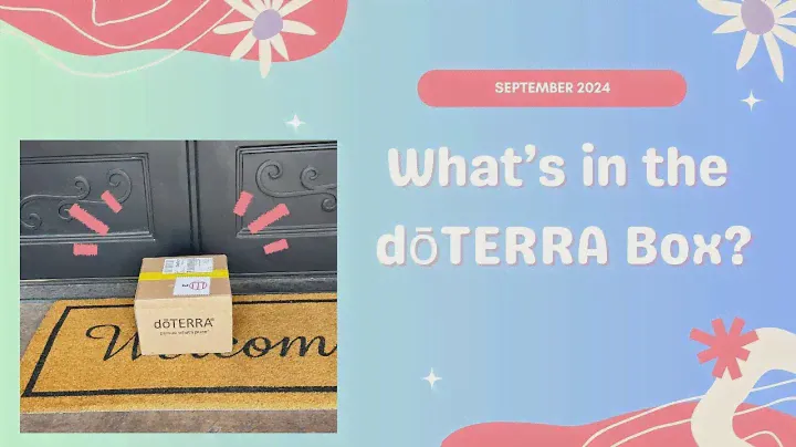 What's in the doTERRA box? September 2024